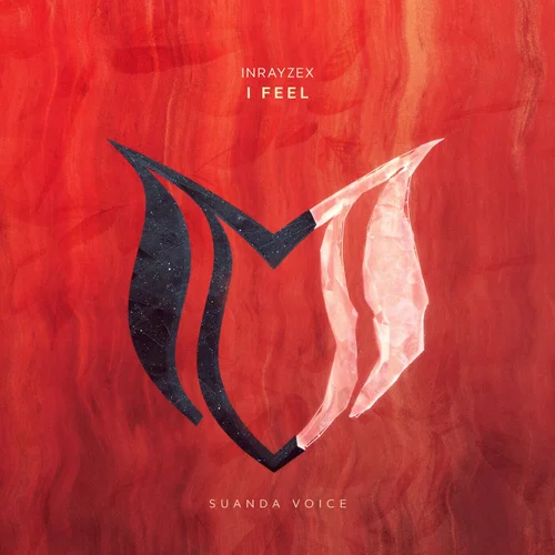 Inrayzex — I Feel