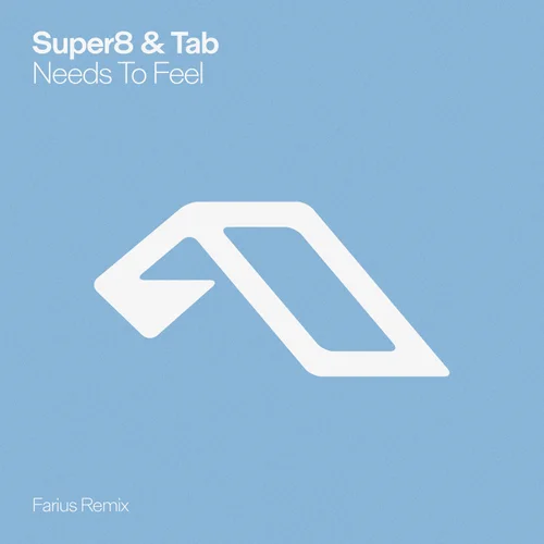 Super8 & Tab — Needs To Feel (Farius Remix)